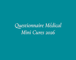 Questionnaire médical simplifié Mini Cures